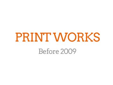 Print Works 2009